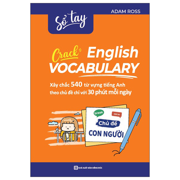 Bộ Crack English Vocabulary - Xây Chắc 540 Từ Vựng Tiếng Anh Theo Chủ Đề Chỉ Với 30 Phút Mỗi Ngày - Chủ Đề Đời Sống - Ảnh 16
