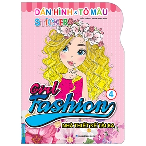 bộ dán hình và tô màu sticker - girl fashion - nhà thiết kế tài ba - tập 4