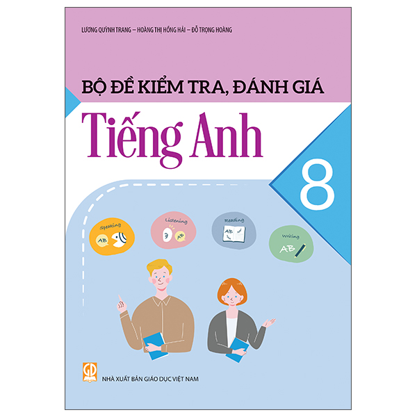 Bộ Đề Kiểm Tra, Đánh Giá Tiếng Anh 7 - Ảnh 8