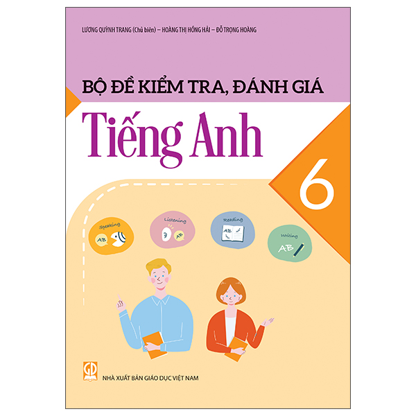 Bộ Đề Kiểm Tra, Đánh Giá Tiếng Anh 9 - Ảnh 18