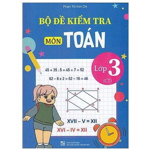 bộ đề kiểm tra môn toán - lớp 3 (chân trời)