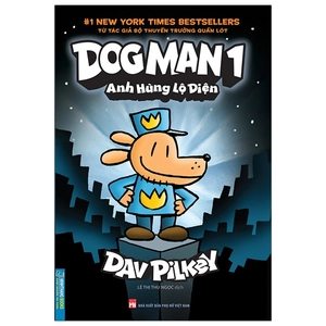 bộ dog man 1 - anh hùng lộ diện