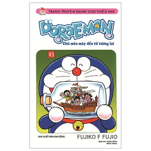 bộ doraemon - chú mèo máy đến từ tương lai - tập 45 (tái bản 2023)