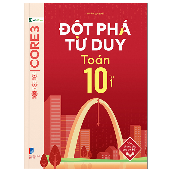 Bộ Đột Phá Tư Duy Toán 10 - Tập 1 (Tái Bản 2026)