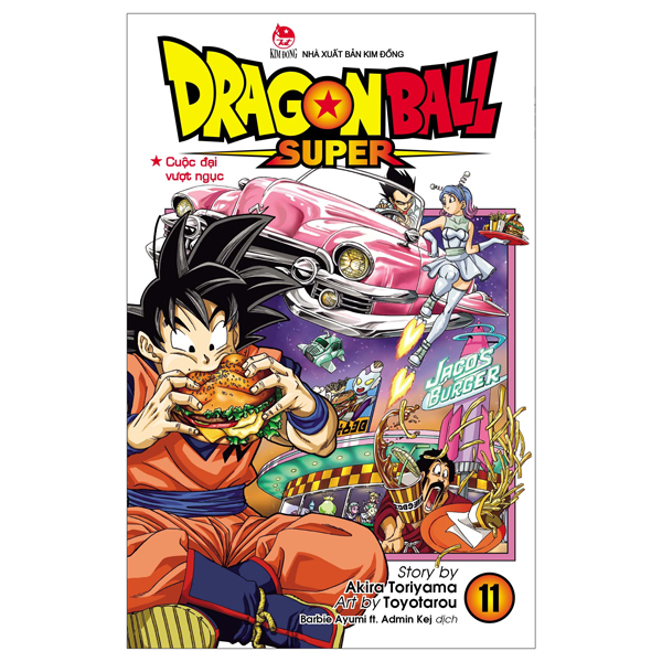 Bo
						
										
										Dragon Ball Super - Tap 11 - Cuoc Dai Vuot Nguc (Tai Ban 2025)