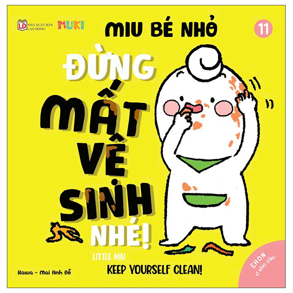 Bộ Ehon Kĩ Năng Sống - Miu Bé Nhỏ - Tập 10 - Đừng Biếng Ăn Nhé! (Tái Bản 2026) - Ảnh 21