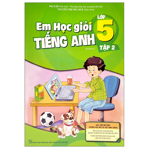 Bo
						
										
										Em Hoc Gioi Tieng Anh Lop 5 - Tap 2 (Tai Ban 02)