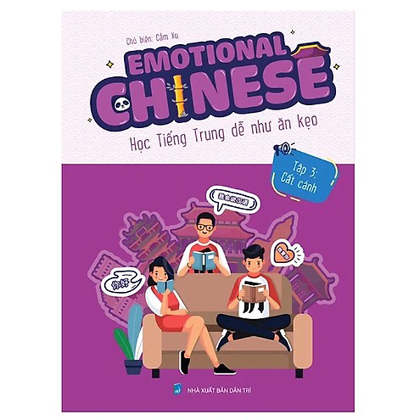 Bo
						
										
										Emotional Chinese - Hoc Tieng Trung De Nhu An Keo - Tap 3 - Cat Canh