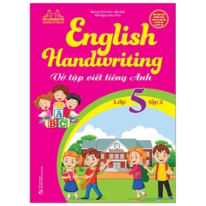 bộ english handwriting - vở tập viết tiếng anh lớp 5 - tập 2
