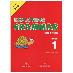 bộ exploring grammar step by step - book 1