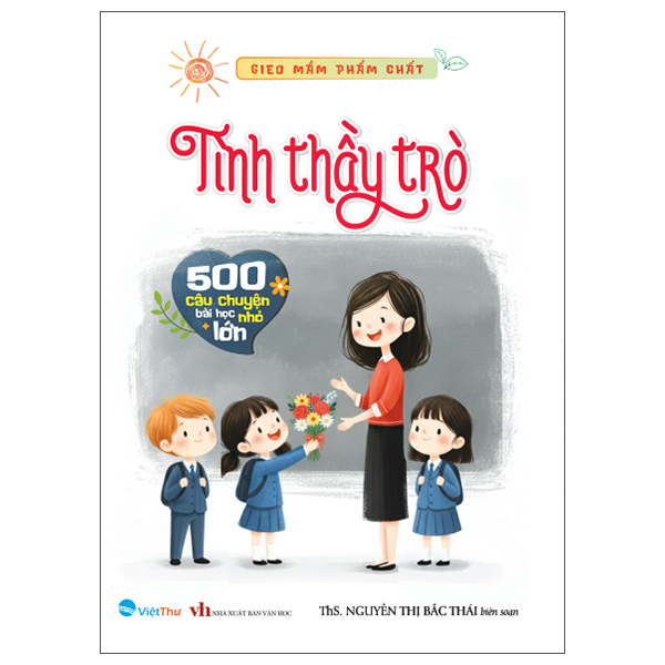 Bộ Gieo Mầm Phẩm Chất - 500 Câu Chuyện Nhỏ Bài Học Lớn - Lòng Bao Dung - Ảnh 9