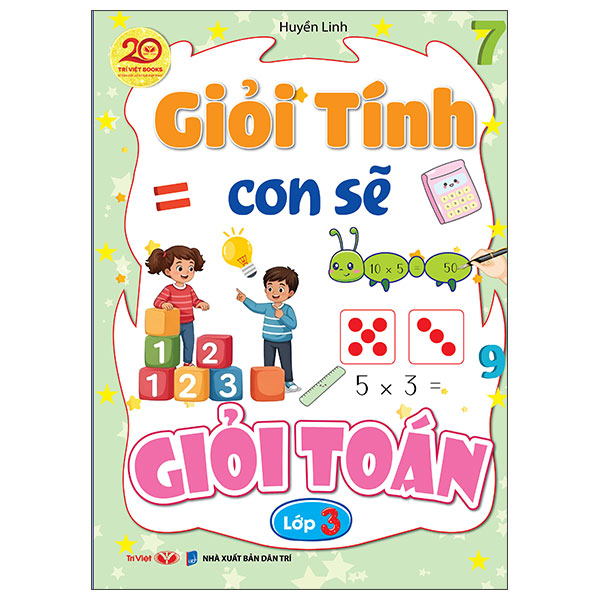 Bộ Giỏi Tính Con Sẽ Giỏi Toán Lớp 3