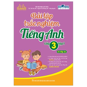 bộ global success - bài tập trắc nghiệm tiếng anh lớp 3 - tập 1 - có đáp án