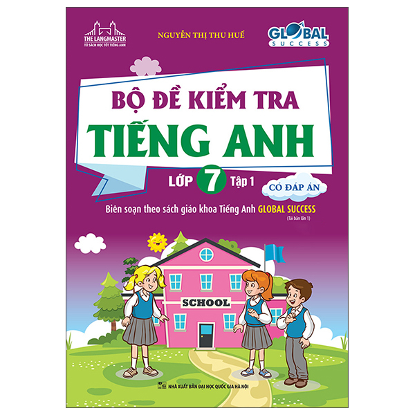 Bộ Global Success - Bộ Đề Kiểm Tra Tiếng Anh Lớp 6 - Tập 2 (Có Đáp Án) (Tái Bản 2026) - Ảnh 11