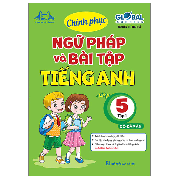 Bo
						
										
										Global Success - Chinh Phuc Ngu Phap Va Bai Tap Tieng Anh Lop 5 - Tap 1 (Co Dap An)