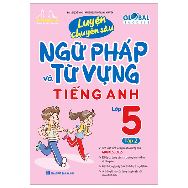 Bộ Global Success - Luyện Chuyên Sâu Ngữ Pháp Và Từ Vựng Tiếng Anh Lớp 5 - Tập 1 (Tái Bản 2026) - Ảnh 18