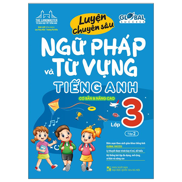 Bộ Global Success - Luyện Chuyên Sâu Ngữ Pháp Và Từ Vựng Tiếng Anh Lớp 5 - Tập 1 (Tái Bản 2026) - Ảnh 19