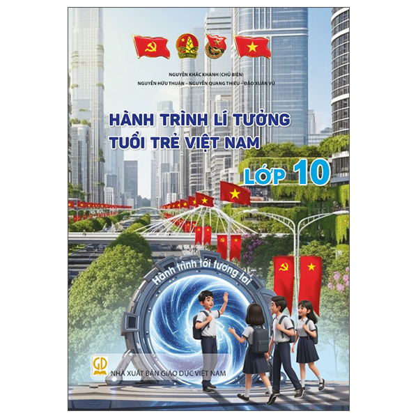 Bộ Hành Trình Lí Tưởng - Tuổi Trẻ Việt Nam - Lớp 12 - Ảnh 11