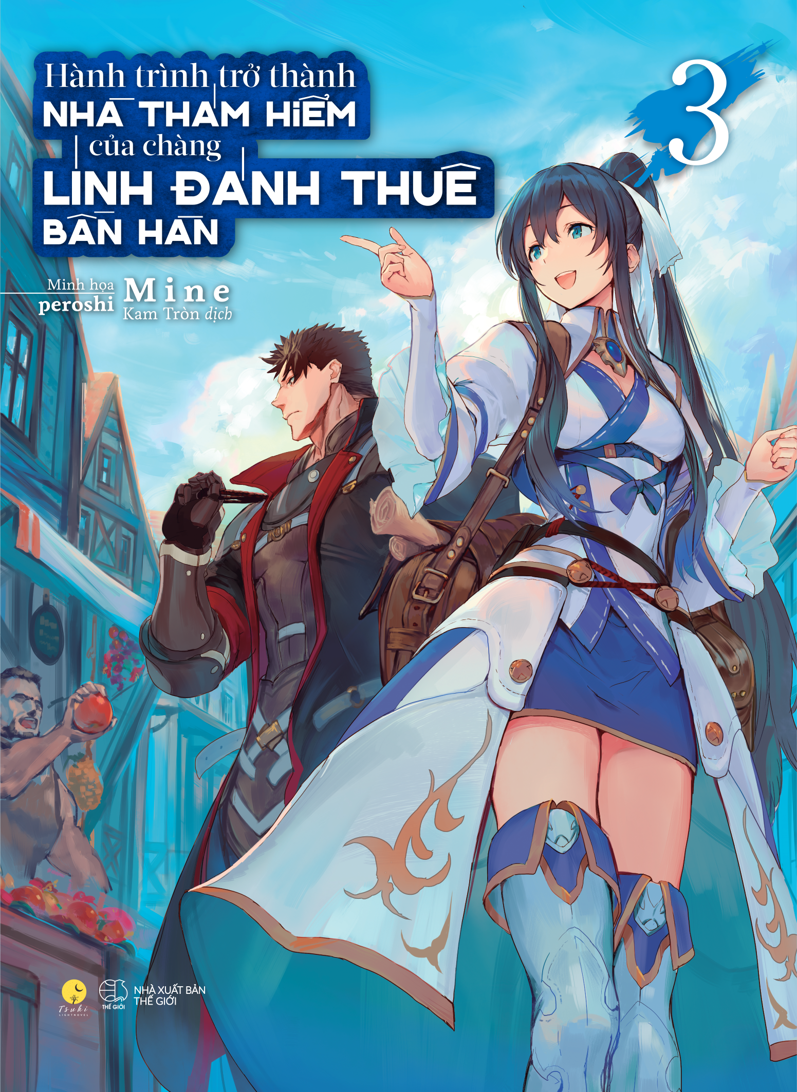 bộ hành trình trở thành nhà thám hiểm của chàng lính đánh thuê bần hàn - tập 3 - tặng kèm bookmark - Ảnh 2