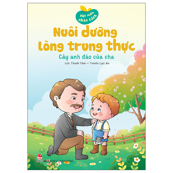 Bộ Hạt Mầm Nhân Cách - Nuôi Dưỡng Lòng Biết Ơn - Nhà Vua Và Thầy Giáo Cũ - Ảnh 14