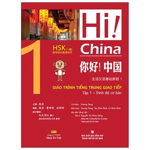 bộ hi! china 1 - giáo trình tiếng trung giao tiếp - tập 1