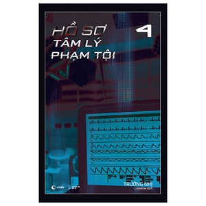 bộ hồ sơ tâm lý phạm tội - tập 4