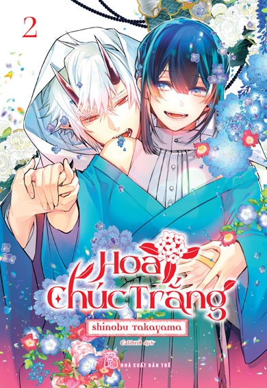 Bộ Hoa Chúc Trắng - Tập 2 - Ảnh 2