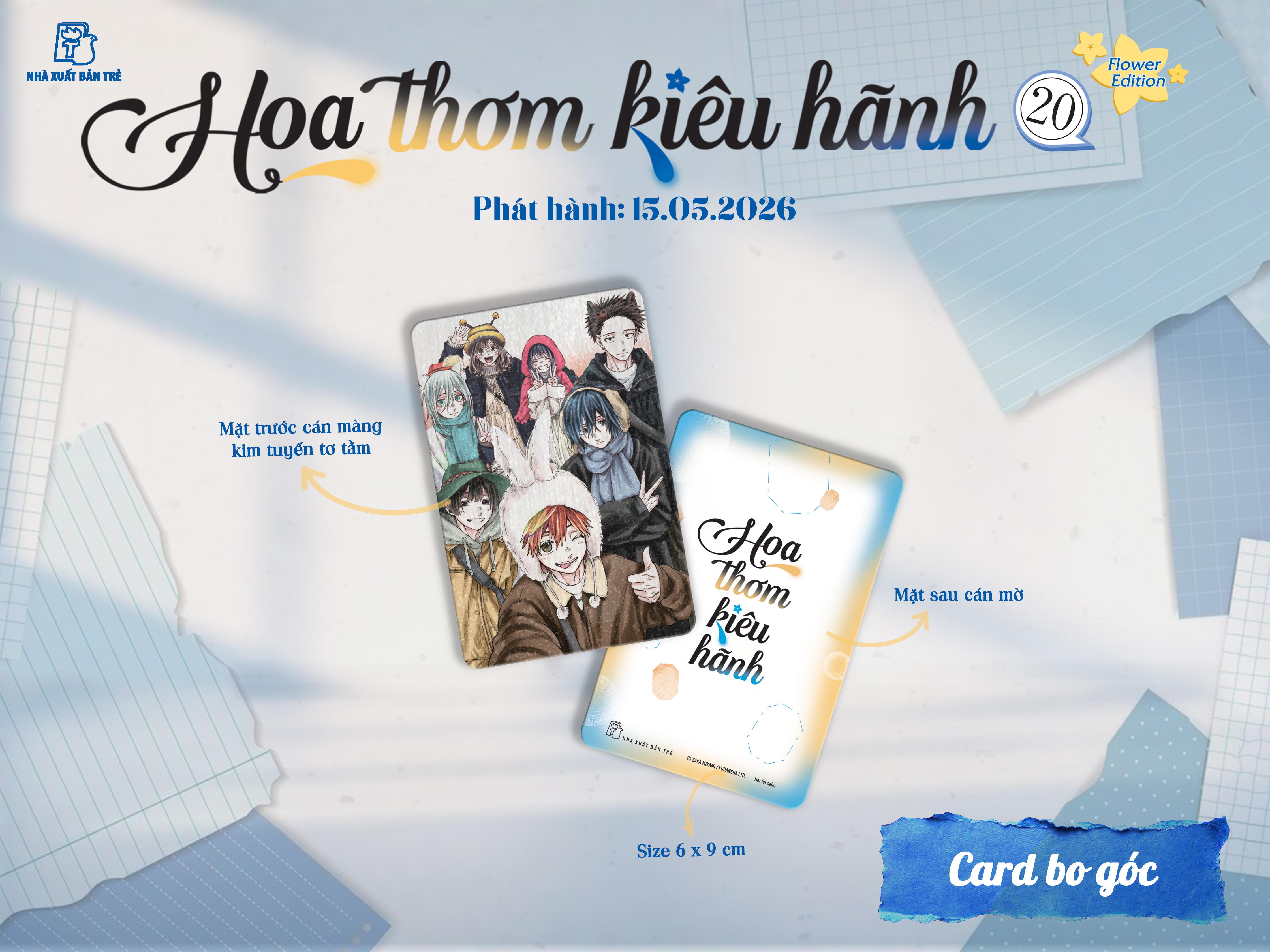 Bộ Hoa Thơm Kiêu Hãnh - Tập 20 - Flower Edition - Tặng Kèm Card + Postcard + Lót Ly + Album Đựng Postcard + Shikishi + Hộp Giấy Đựng Quà - Ảnh 4