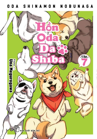 Bộ Hồn Oda Da Shiba - Tập 7 - Tặng Kèm 2 Bookmark - Ảnh 2