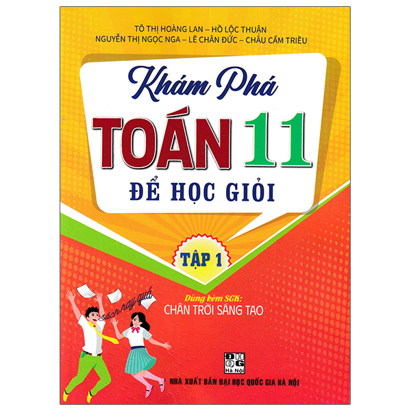 Bo
						
										
										Kham Pha Toan 11 De Hoc Gioi - Tap 1 (Dung Kem SGK Chan Troi Sang Tao)