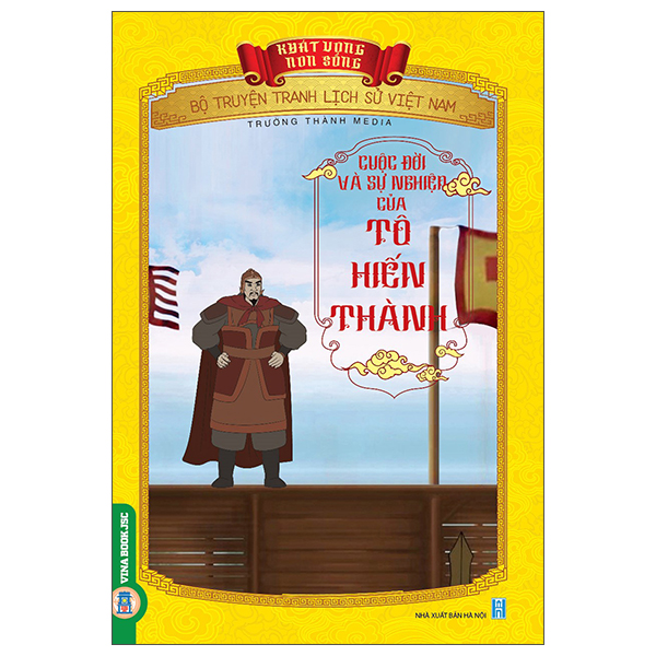 Bộ Khát Vọng Non Sông - Bộ Truyện Tranh Lịch Sử Việt Nam - Thái Úy Lý Thường Kiệt Và Phòng Tuyến Sông Như Nguyệt - Ảnh 27