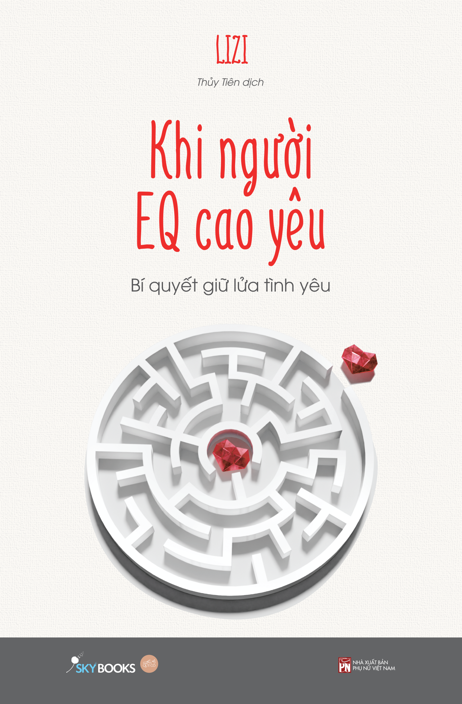 Bộ Khi Người EQ Cao Yêu - Bí Quyết Giữ Lửa Tình Yêu - Ảnh 2