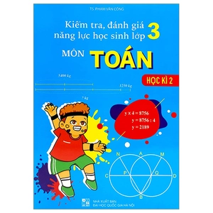 bộ kiểm tra, đánh giá năng lực học sinh lớp 3 môn toán - học kì 2