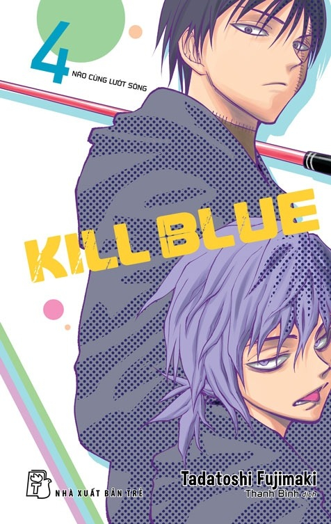 Bộ Kill Blue - Tập 4 - Nào Cùng Lướt Sóng - Tặng Kèm Bookmark - Ảnh 2