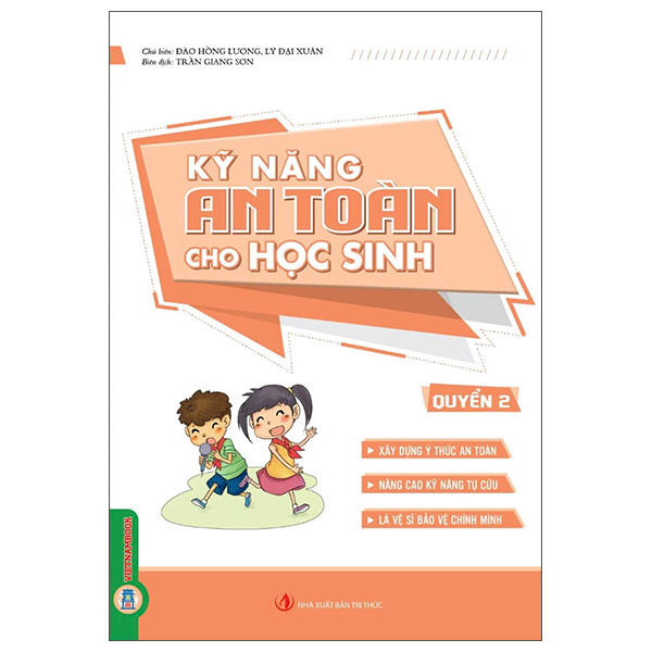 Bộ
						
										
										Kỹ Năng An Toàn Cho Học Sinh - Quyển 1 - Ảnh 2