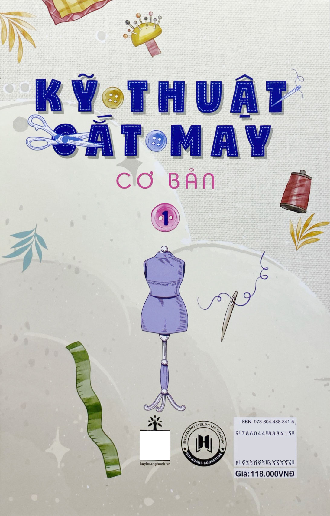 Bộ Kỹ Thuật Cắt May Cơ Bản - Tập 1 - Dành Cho Người Mới Học (Tái Bản 2024) - Ảnh 8