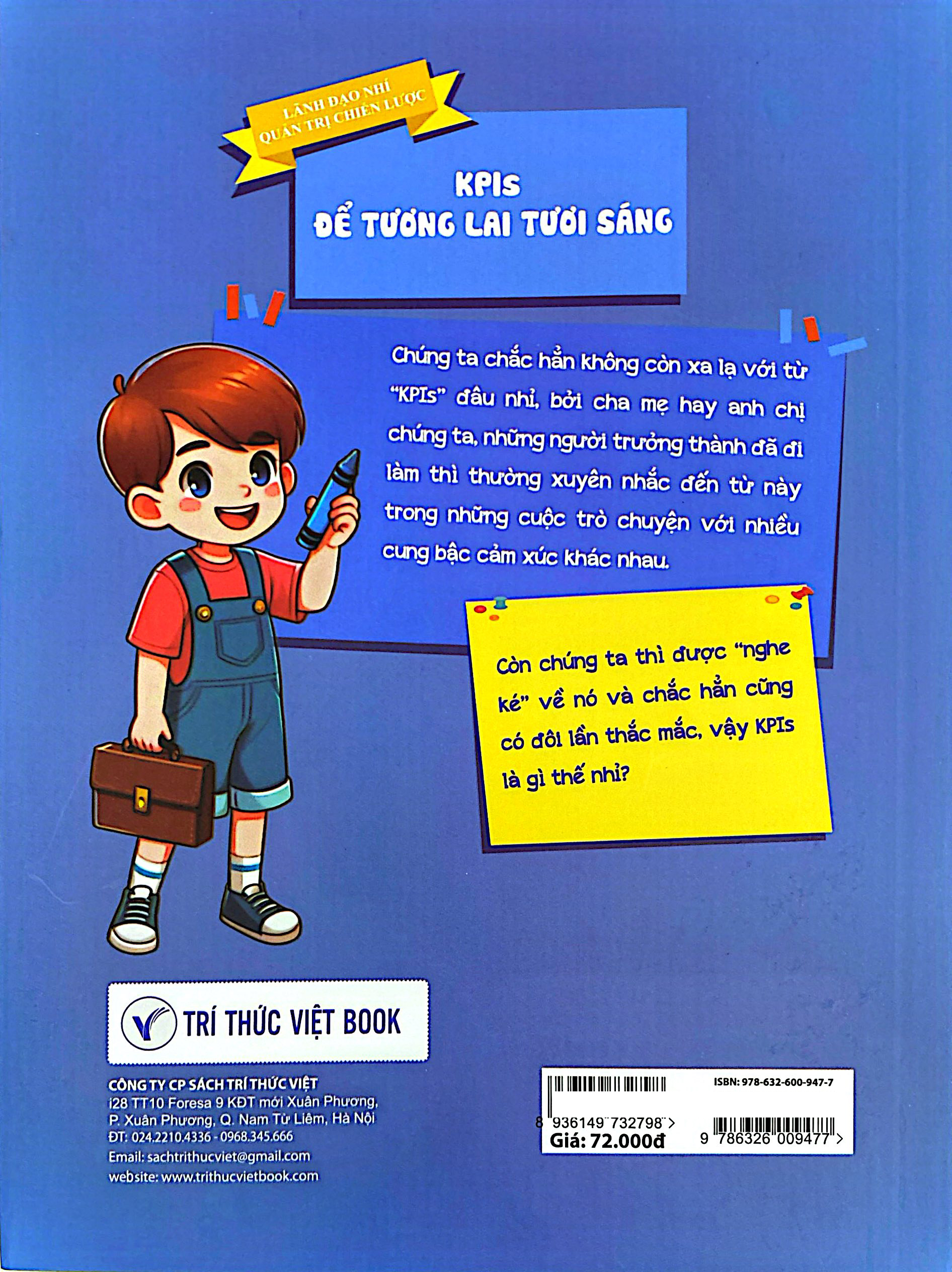 Bộ Lãnh Đạo Nhí Quản Trị Chiến Lược - KPls Để Tương Lai Tươi Sáng - Ảnh 6