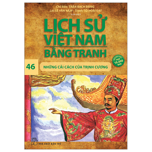 Bo
						
										
										Lich Su Viet Nam Bang Tranh - Tap 46 - Nhung Cai Cach Cua Trinh Cuong (Tai Ban 2024)