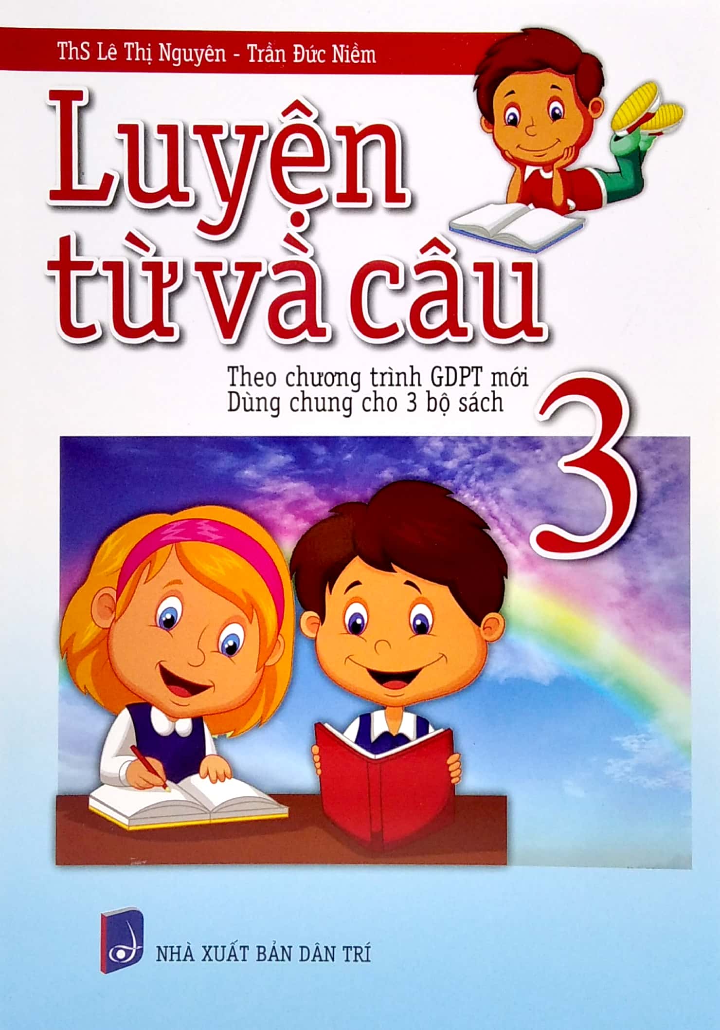 bộ luyện từ và câu 3 (theo chương trình gdpt mới - dùng chung cho 3 bộ sách) - Ảnh 2
