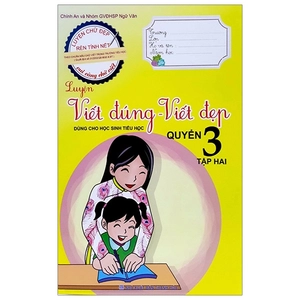 bộ luyện viết đúng, viết đẹp 3 - tập 2