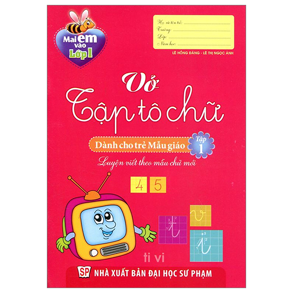 Bộ Mai Em Vào Lớp 1 - Vở Tập Tô Nét Cơ Bản (Dành Cho Trẻ 5-6 Tuổi) (Tái Bản 2026) - Ảnh 3