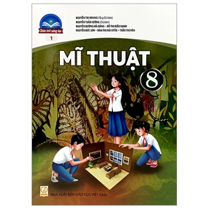 bộ mĩ thuật 8 - bản 1 (chân trời sáng tạo) (chuẩn)