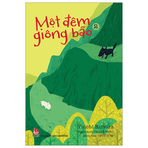 Bo
						
										
										Mot Dem Giong Bao - Tap 2 (Tai Ban 2024)