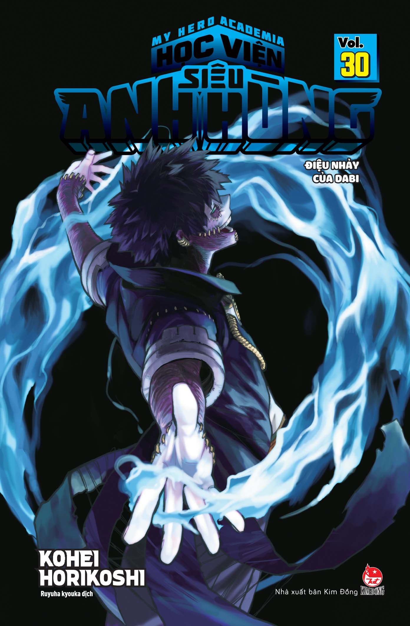 bộ my hero academia - học viện siêu anh hùng - tập 30 - điệu nhảy của dabi - tặng kèm bookmark - Ảnh 2