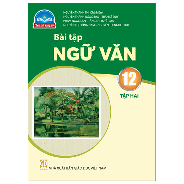 Bộ Ngữ Văn 12 - Tập 1 (Chân Trời) (Chuẩn) - Ảnh 30