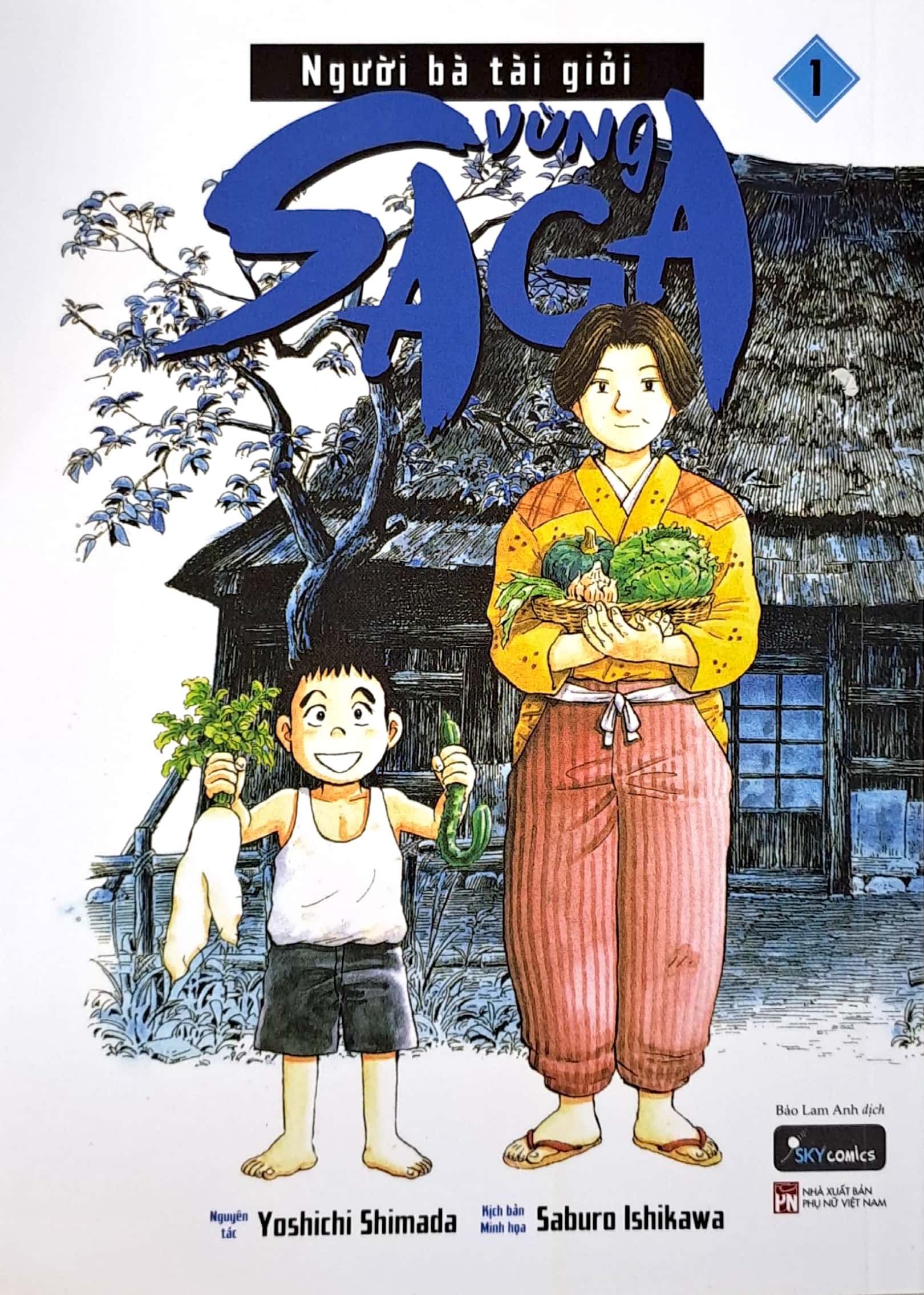 bộ người bà tài giỏi vùng saga - tập 1 (tái bản) - Ảnh 3