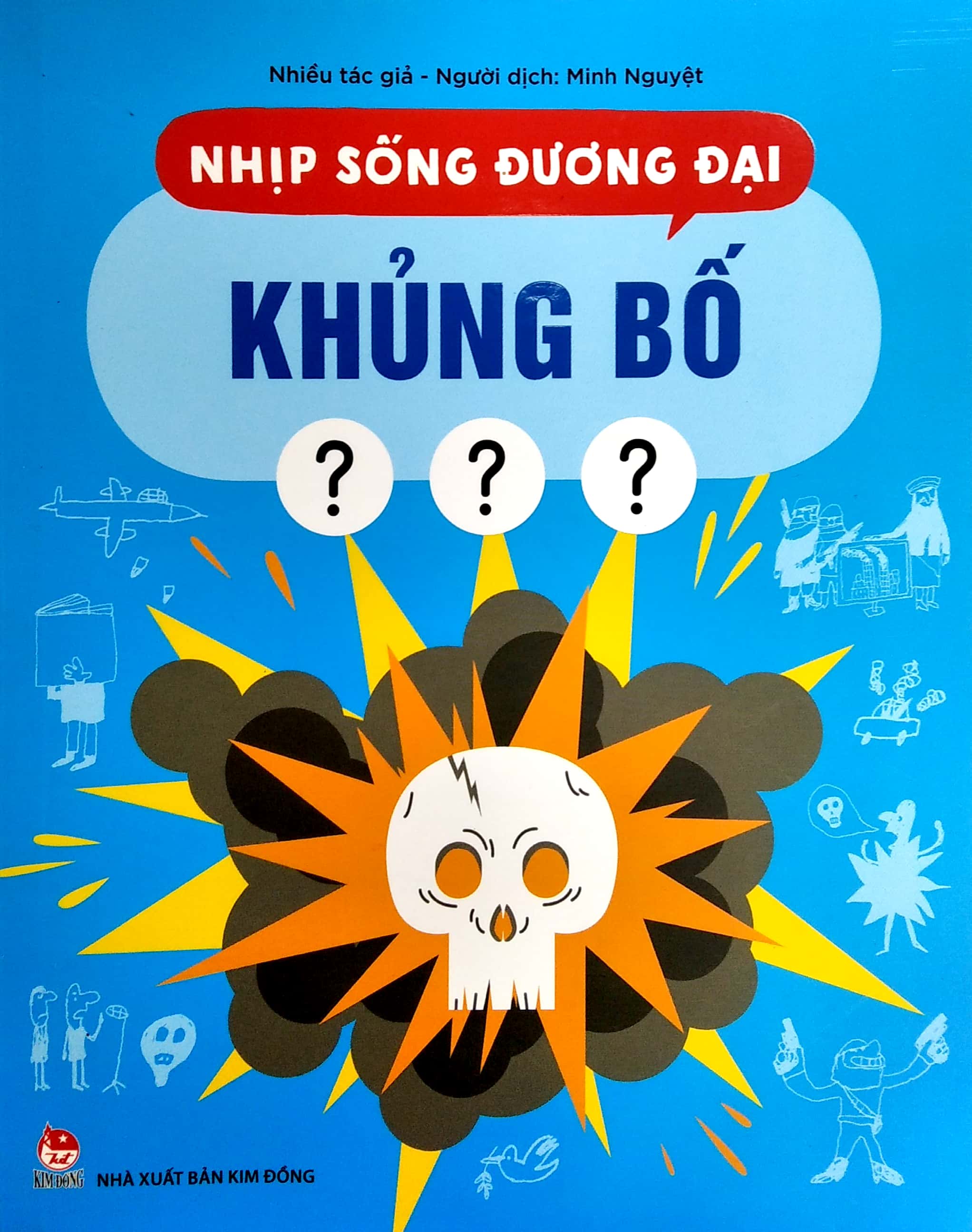 Bộ Nhịp Sống Đương Đại - Khủng Bố - Ảnh 2