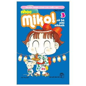 bộ nhóc miko! cô bé nhí nhảnh - tập 3 (tái bản 2023)