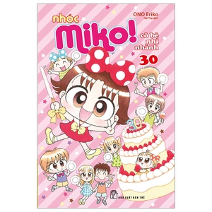 bộ nhóc miko! cô bé nhí nhảnh - tập 30 (tái bản 2023)