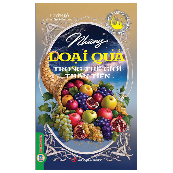 Bộ Những Câu Chuyện Cổ Tích Thần Tiên - Những Loài Hoa Và Mùa Xuân Bất Tận Trong Thế Giới Thần Tiên - Ảnh 7